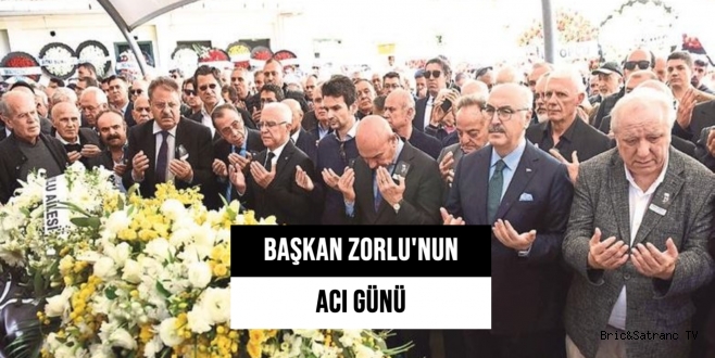Eski Türkiye Briç Federasyonu Başkanı Zorlu'nun Acı Günü!