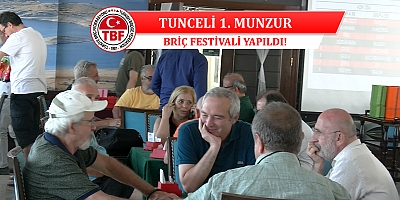 1.Munzur Briç Festivali Coşkuyla Sona Erdi!