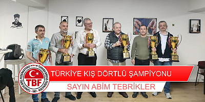 Türkiye Kış Dörtlü Şampiyonu Sayın Abim!